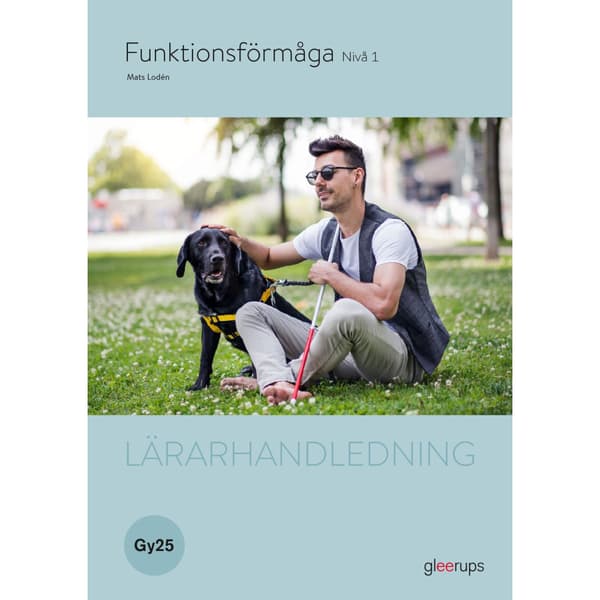 Funktionsförmåga 1, lärarhandledning, Gy25 (bok, spiral)