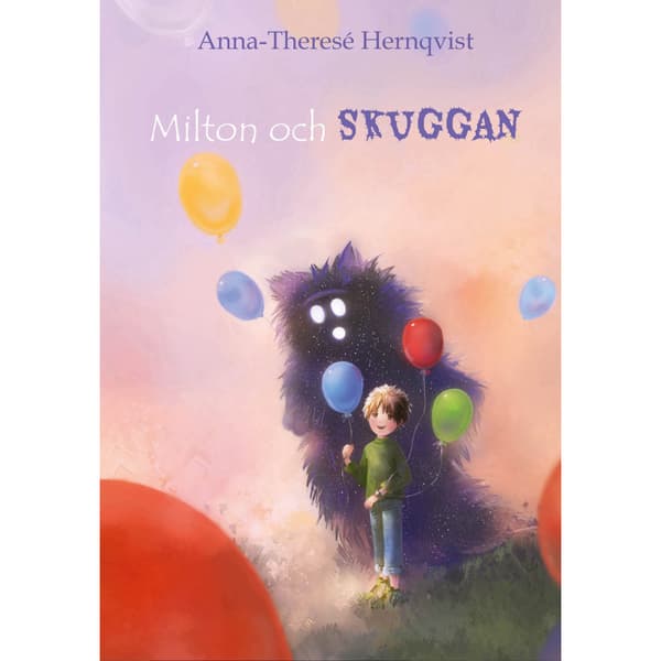 Milton och Skuggan (inbunden)