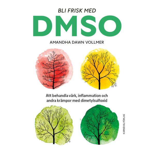 Bli frisk med DMSO (bok, danskt band)