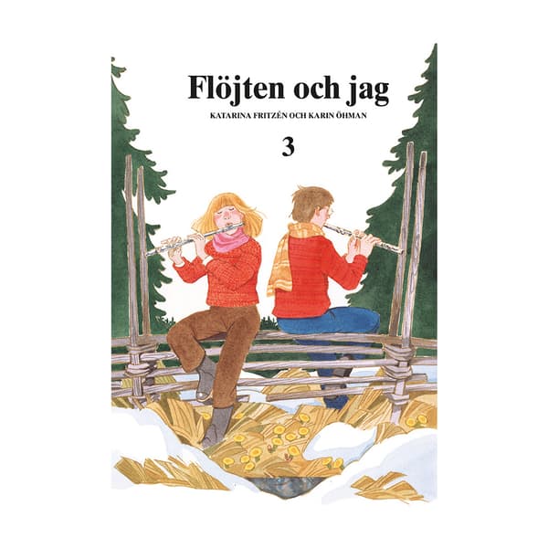 Flöjten och Jag 3 (häftad)