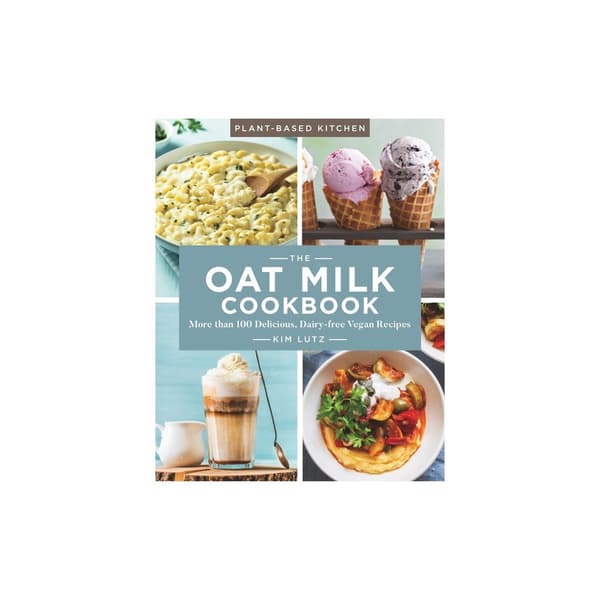 Oat Milk Cookbook, the (häftad, eng)