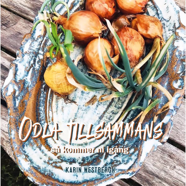 Odla tillsammans (häftad)