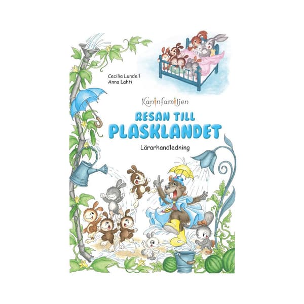 Resan till Plasklandet. Lärarhandledning (häftad)