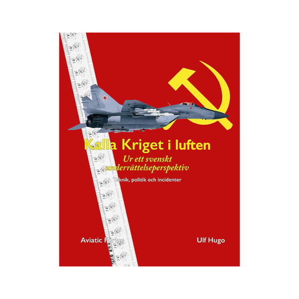 Kalla Kriget i luften (inbunden)