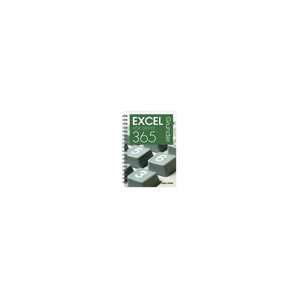 Excel för Office 365 Grunder (bok, spiral)