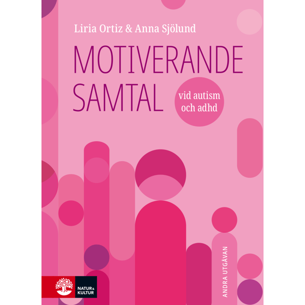 Motiverande samtal vid autism och adhd (inbunden)