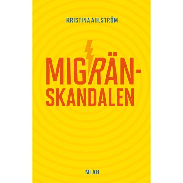 Migränskandalen (inbunden)