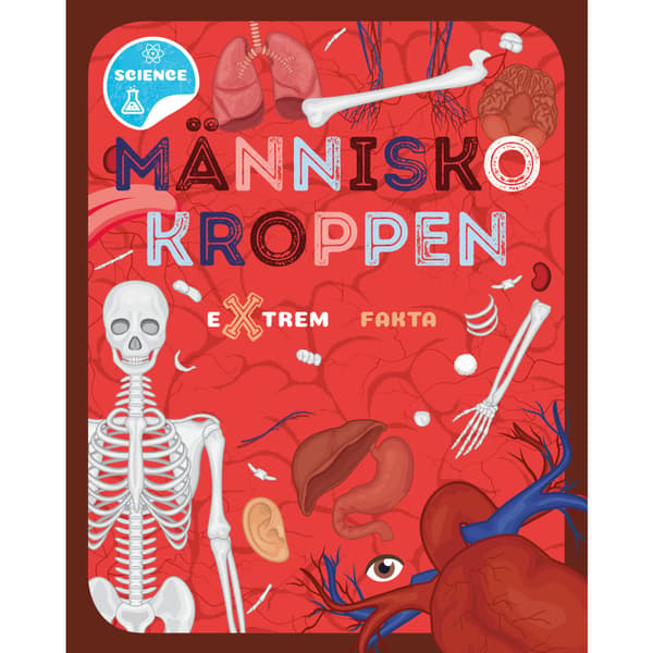 Extrem fakta om människokroppen (häftad)