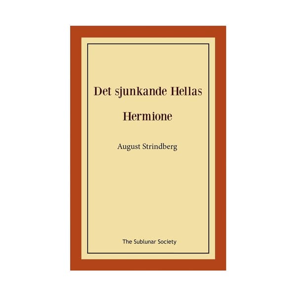 Det sjunkande Hellas ; Hermione (häftad)