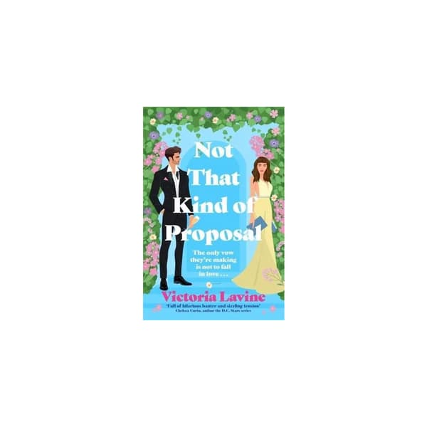Not That Kind of Proposal (pocket, eng)
