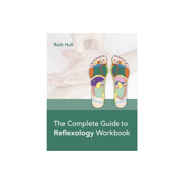 The Complete Guide to Reflexology Workbook (häftad, eng)