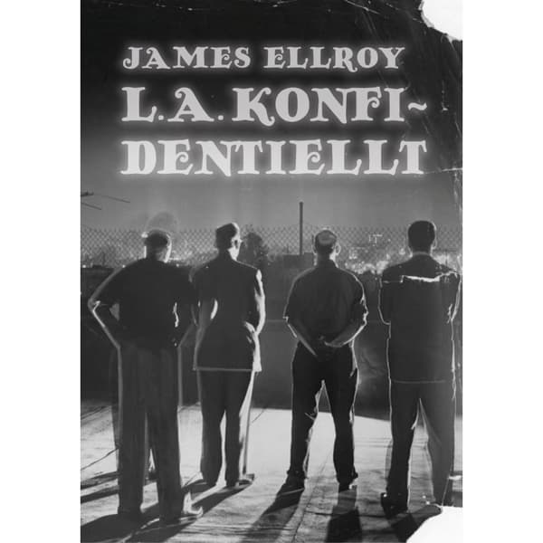 L.A. konfidentiellt (bok, danskt band)