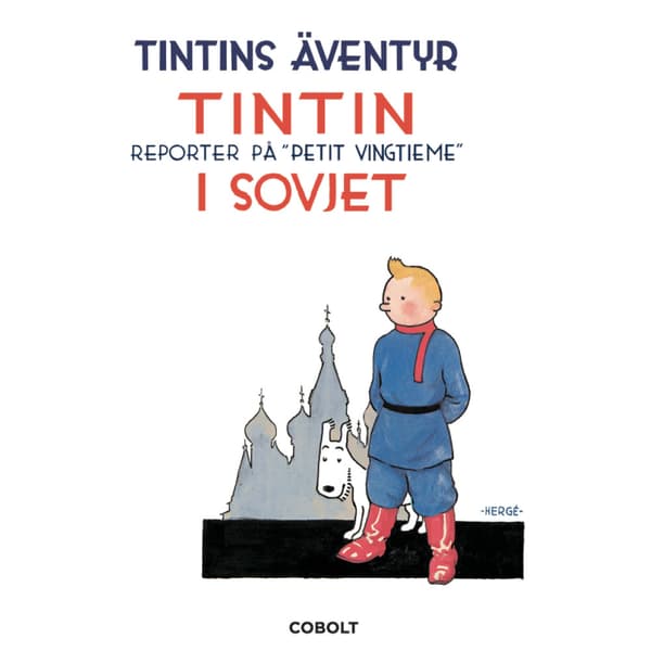 Tintin i Sovjet (inbunden)