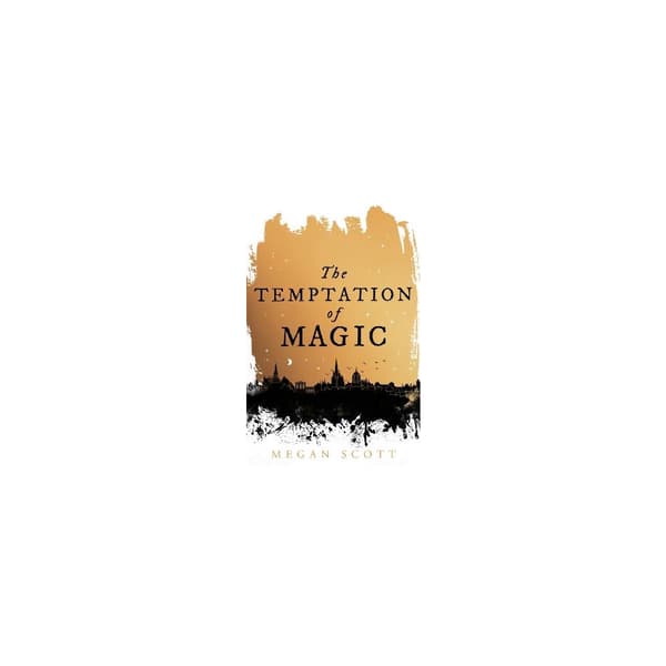The Temptation of Magic (häftad, eng)
