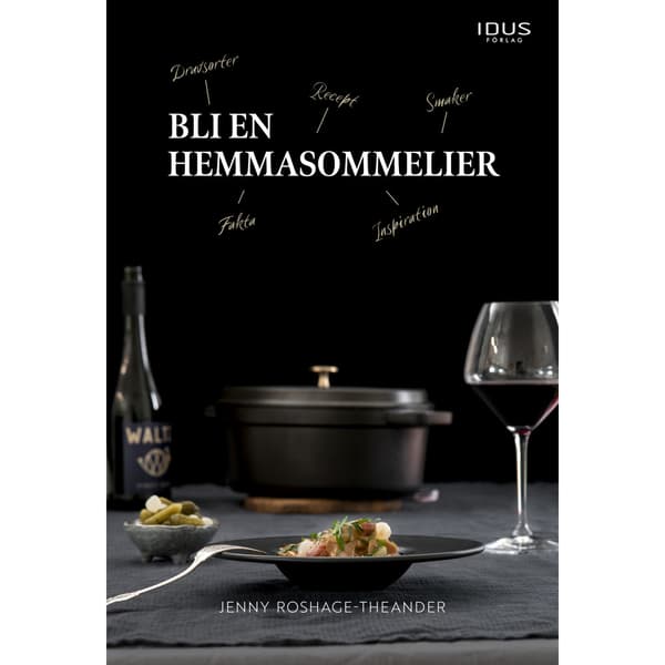 Bli en hemmasommelier (inbunden)