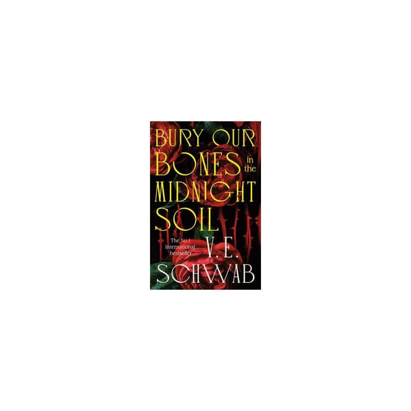 Bury our Bones in the Midnight Soil (pocket, eng)