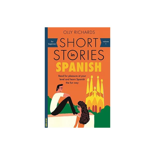 Short stories in spanish for beginners - read for pleasure at your level, e (häftad, eng)