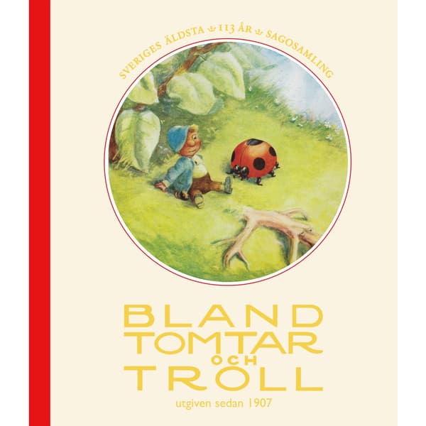 Bland tomtar och troll, årg 113 (inbunden)