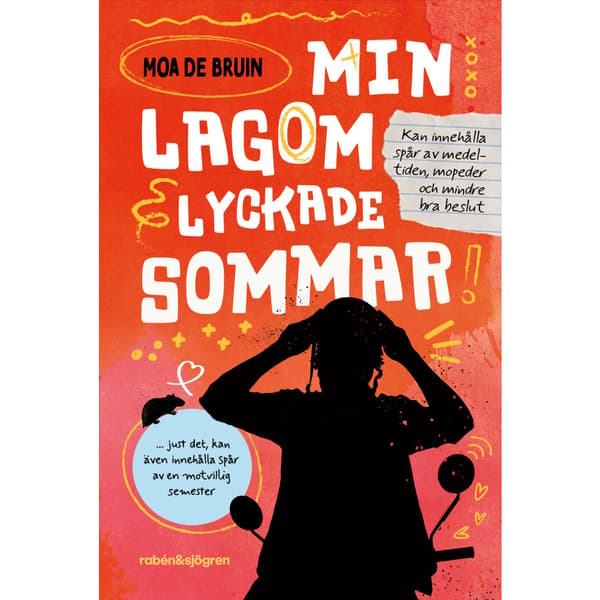 Min lagom lyckade sommar (inbunden)