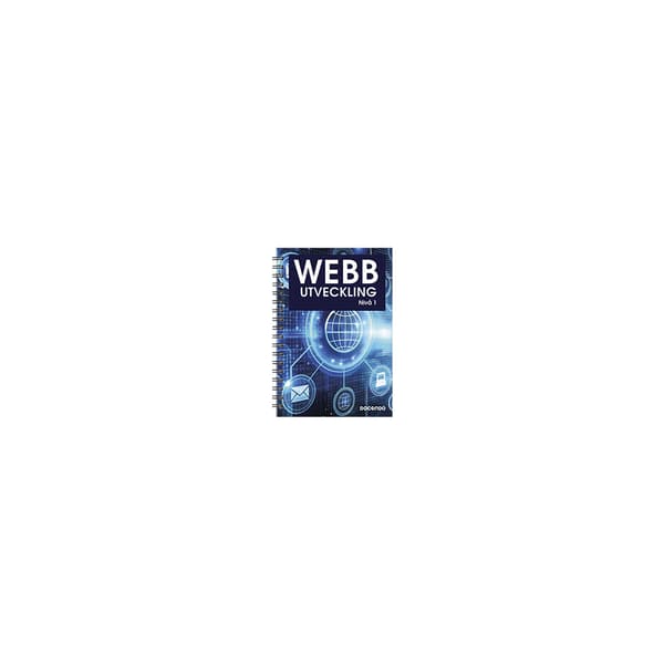 Webbutveckling Nivå 1 (bok, spiral)