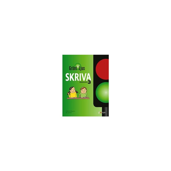 Grönt ljus Skriva åk 3 (häftad)