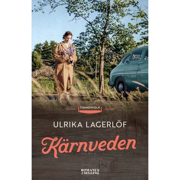 Kärnveden (inbunden)