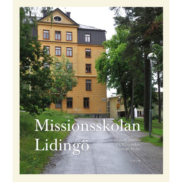 Missionsskolan Lidingö (inbunden)