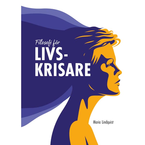 Filosofi för livskrisare (häftad)