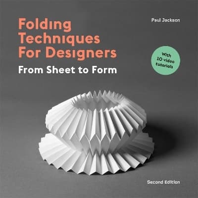 Folding Techniques for Designers Second Edition 9781529419788