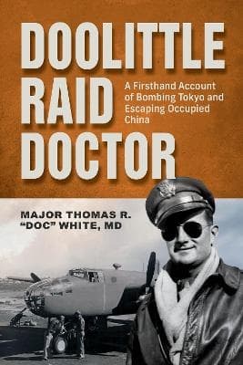 Doolittle Raid Doctor 9780764369896