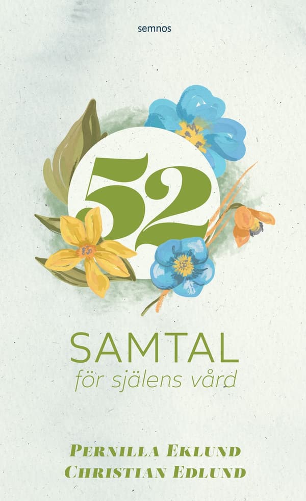 52 samtal för själens vård 9789189856882