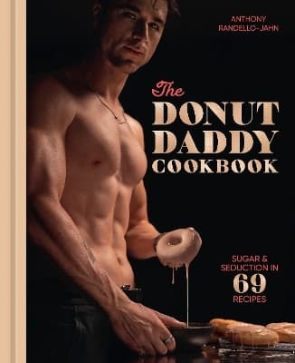 The Donut Daddy Cookbook 9780593837627