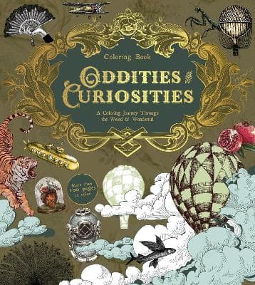 Oddities & Curiosities Coloring Book 9780785848738