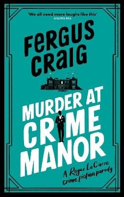 Murder at Crime Manor 9781408731833
