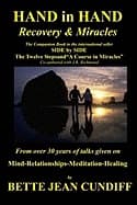 Hand in Hand - Recovery & Miracles 9781439251928