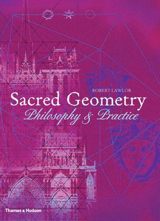 Sacred geometry - philosophy and practice 9780500810309