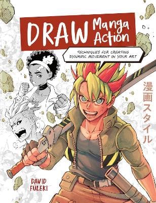 Draw Manga Action 9781446316948