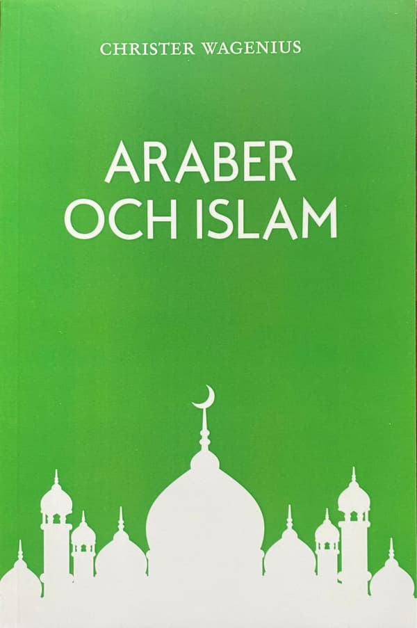 Araber och Islam 9789198350319