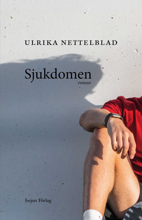 Sjukdomen 9789153140559
