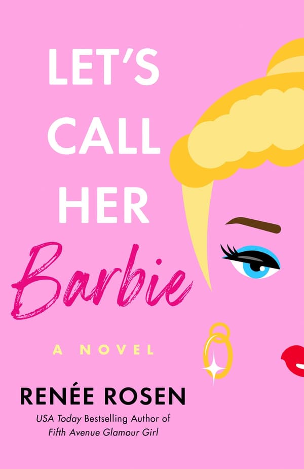 Let's Call Her Barbie 9780593335680