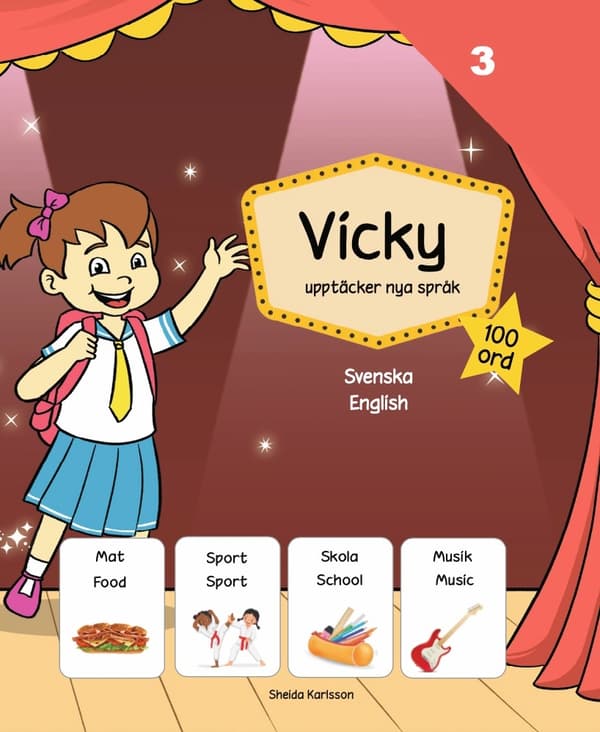 Vicky upptäcker nya språk 3: Engelska 9789198932744