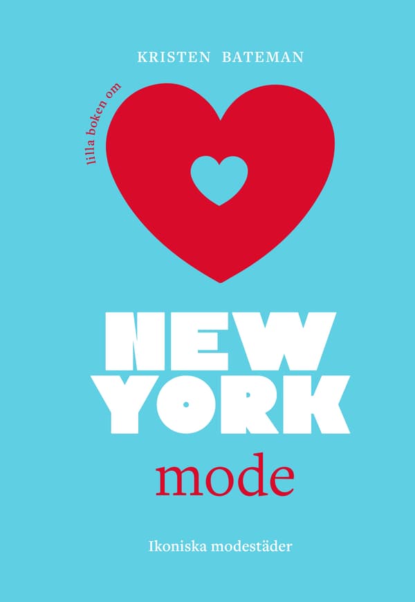 Lilla boken om mode : New York 9789180387965