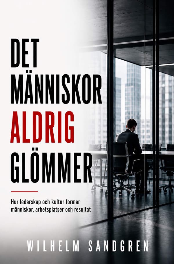 Det människor aldrig glömmer 9789153502449