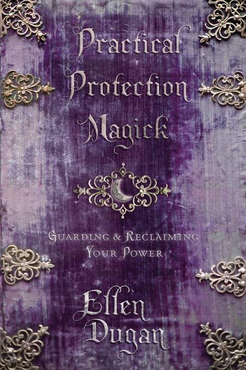 Practical Protection Magick 9780738721682