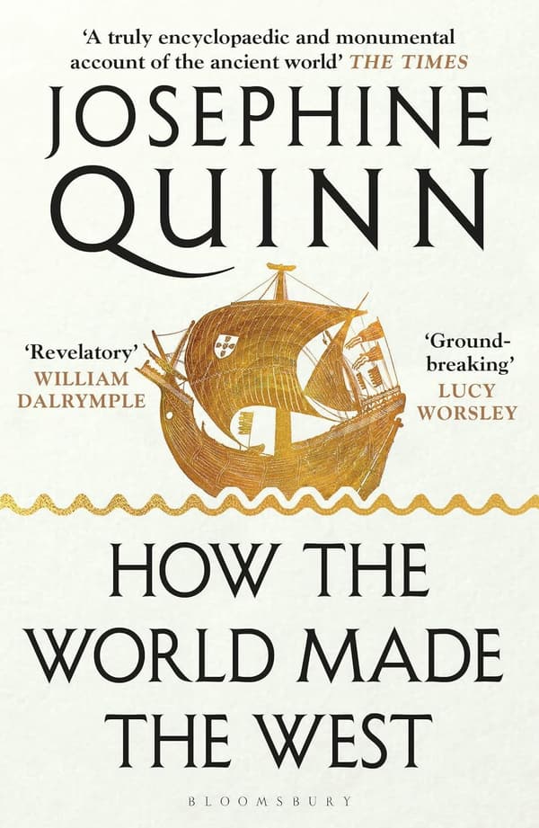 How the World Made the West 9781526605221