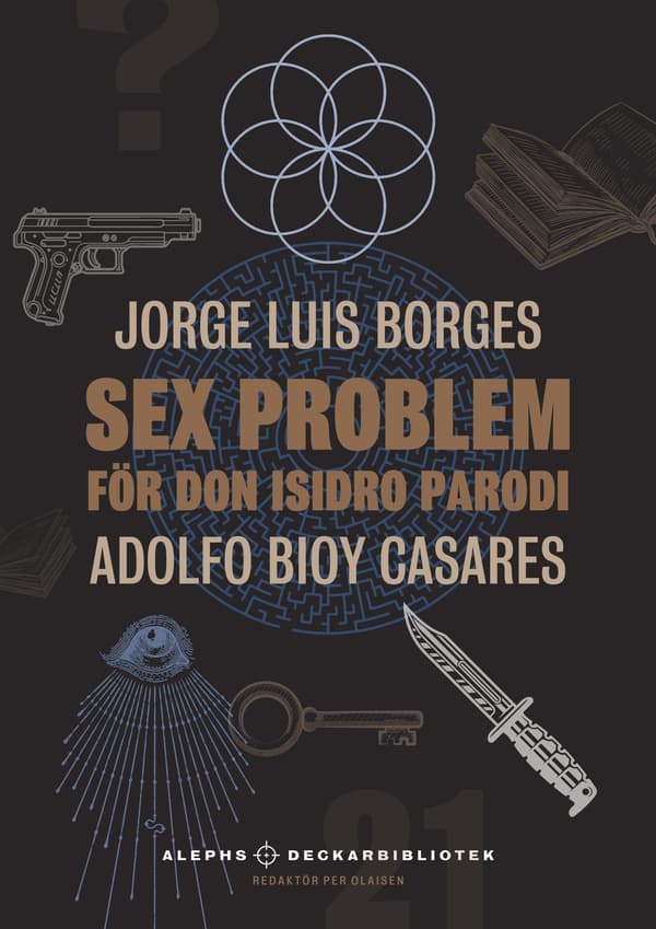 Sex problem för don Isidro Parodi 9789187619786