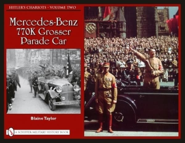 Hitlers chariots - volume 2 -- mercedes 9780764335211