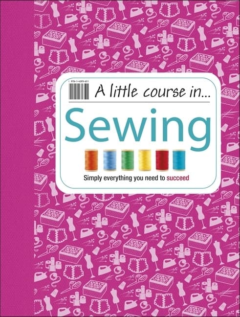 Little course in sewing 9781409365198