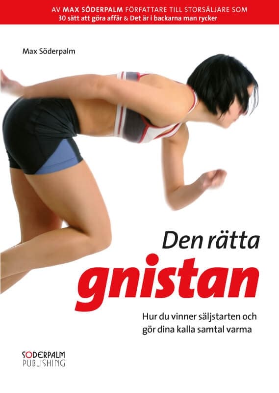 Den rätta gnistan 9789186077204