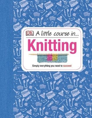 Little course in knitting 9781409365181